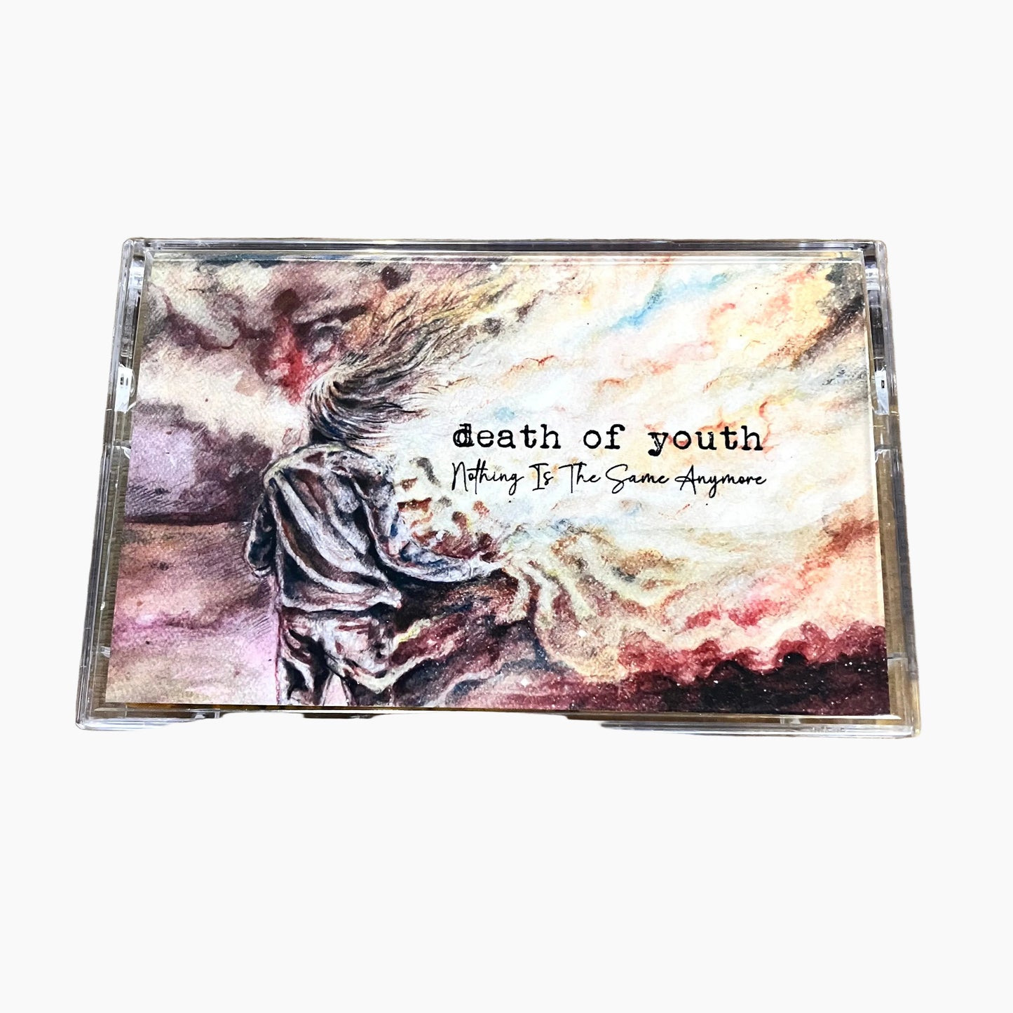 Death of Youth - Nothing Is The Same Anymore Tape
