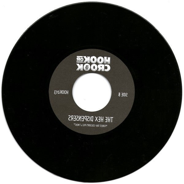Haunted George / The Hex Dispensers : Forest Ray Colson's Pile O' Meat (7")