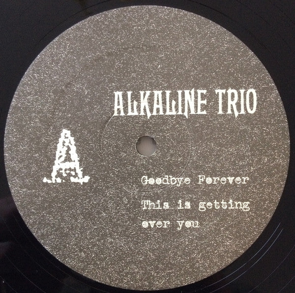 Alkaline Trio : I Lied My Face Off (12", EP)
