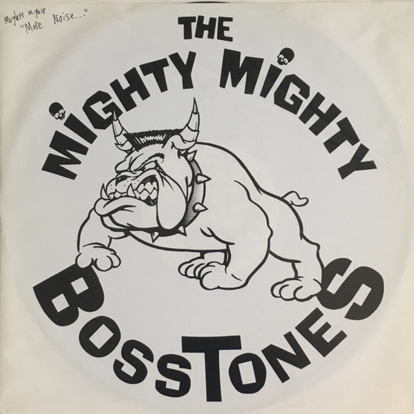 The Mighty Mighty Bosstones : More Noise And Other Disturbances (LP, Album)