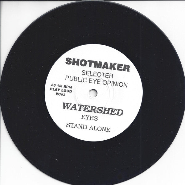 Shotmaker / Watershed (4) : Shotmaker / Watershed (7")