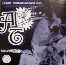 Annihilation Time : Cosmic Unconciousness EP (7")