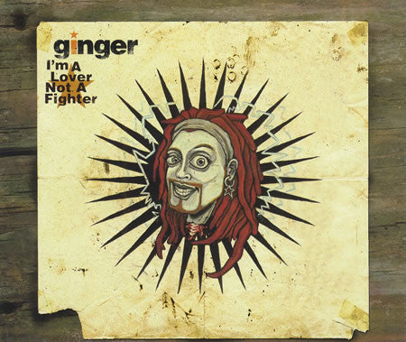 Ginger (8) : I'm A Lover Not A Fighter (CD, Single)
