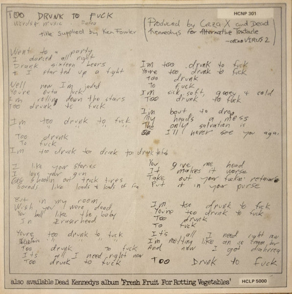 Dead Kennedys : Too Drunk To Fuck (7", Single)