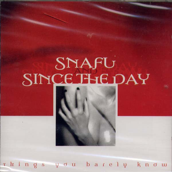 Snafu (7) / Since The Day : Things You Barely Know (CD)