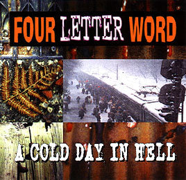 Four Letter Word : A Cold Day In Hell (CD, EP)
