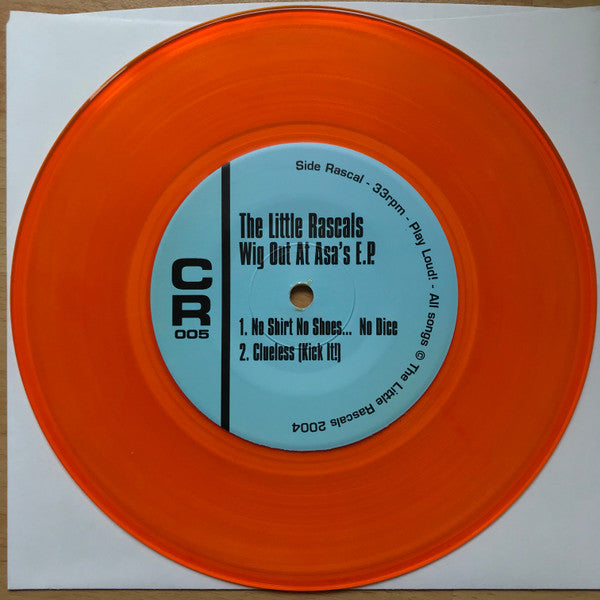 The Little Rascals (2) : Wig Out At Asa's (7", EP, Ora)