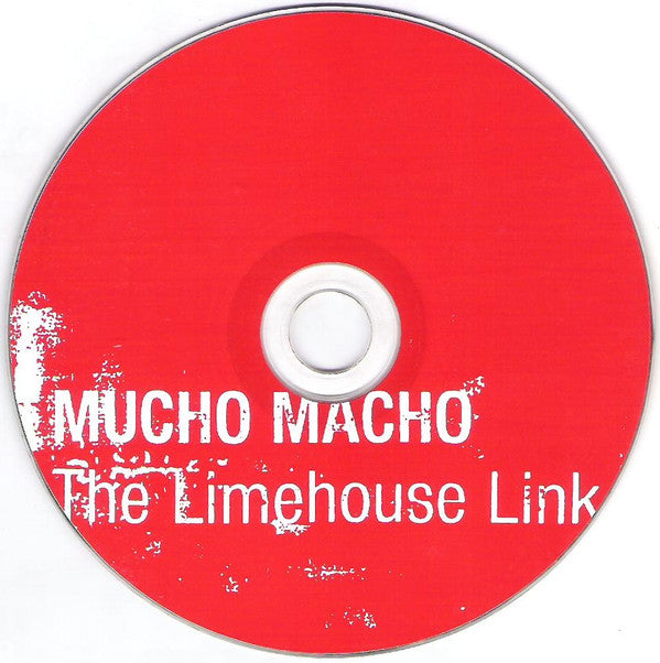 Mucho Macho : The Limehouse Link (CD, Album)