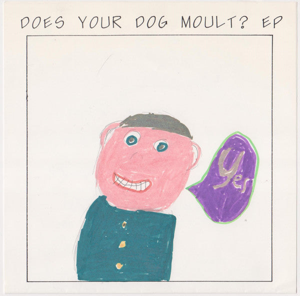 Various : Does Your Dog Moult? EP (7", EP, Ltd, Num)