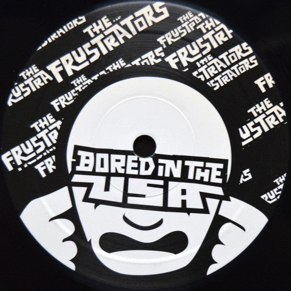 The Frustrators : Bored In The USA (10", EP)