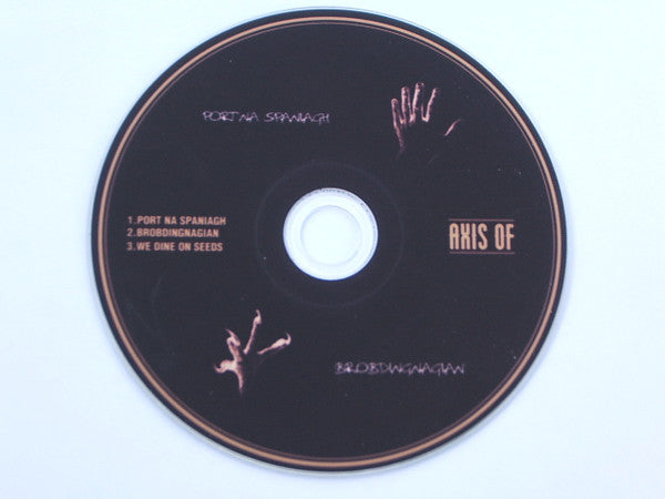 Axis Of : Port Na Spaniagh (CDr, Single)