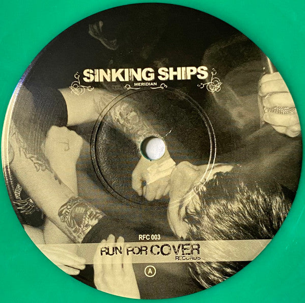Sinking Ships (2) : Meridian (7", Ltd, RP, Gre)