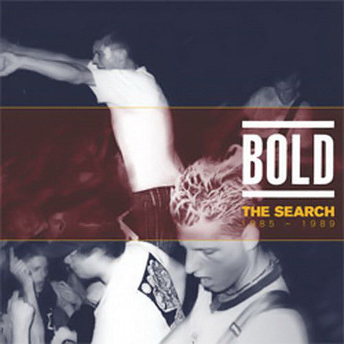 Bold (2) : The Search : 1985 - 1989 (2xLP, Comp, RE)