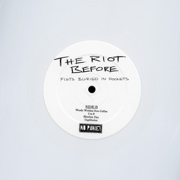 The Riot Before : Fists Buried In Pockets (LP, Album, Whi)