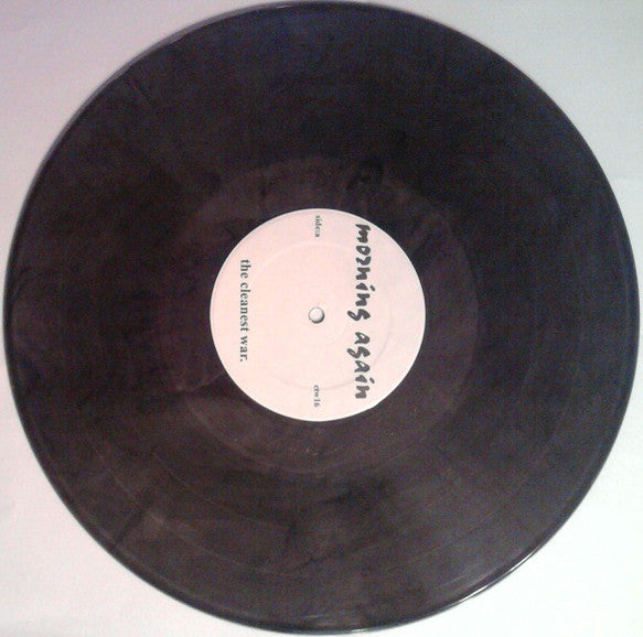 Morning Again : The Cleanest War (12", RP, Cle)