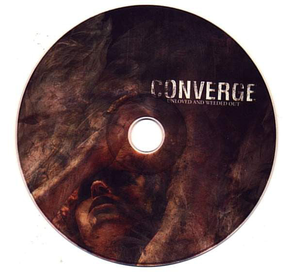 Converge : Unloved And Weeded Out (CD, Comp)