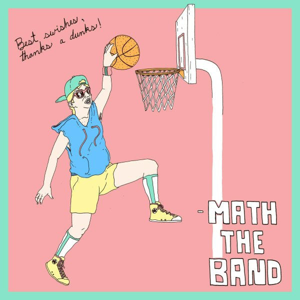 Math The Band : Best Swishes, Thanks A Dunks! (CD, EP)