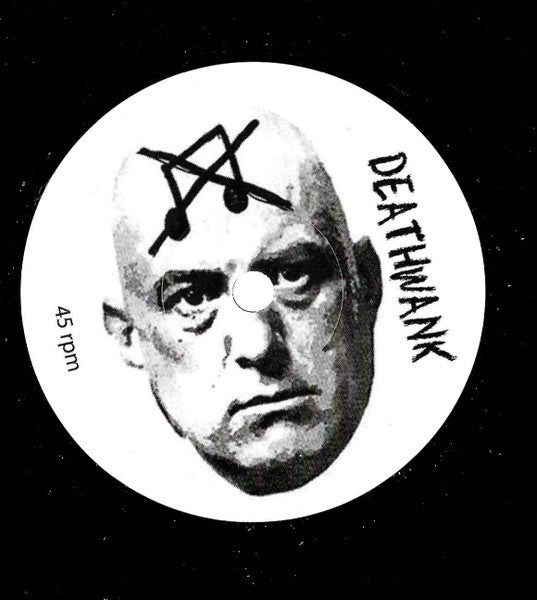 Pissdeads / Deathwank : Victory Is Ours (Again And Again) / Scumcore (7")
