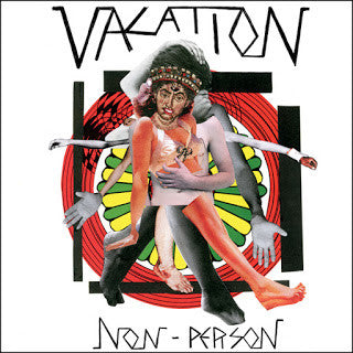 Vacation : Non-Person (LP, Album)