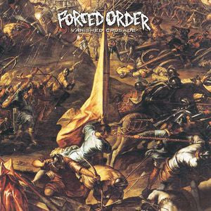 Forced Order : Vanished Crusade (LP, Album, RM, RP, Ora)