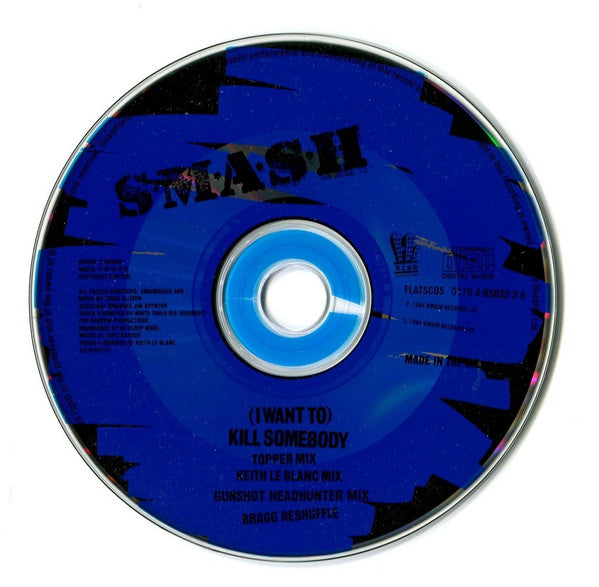 S*M*A*S*H : (I Want To) Kill Somebody (CD, Single)