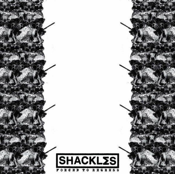 Shackles (3) : Forced To Regress (LP)