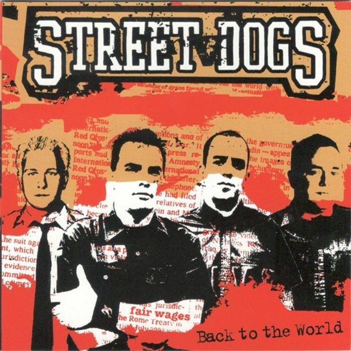 Street Dogs - Back to the World LP