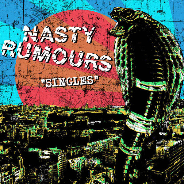Nasty Rumours – Singles LP