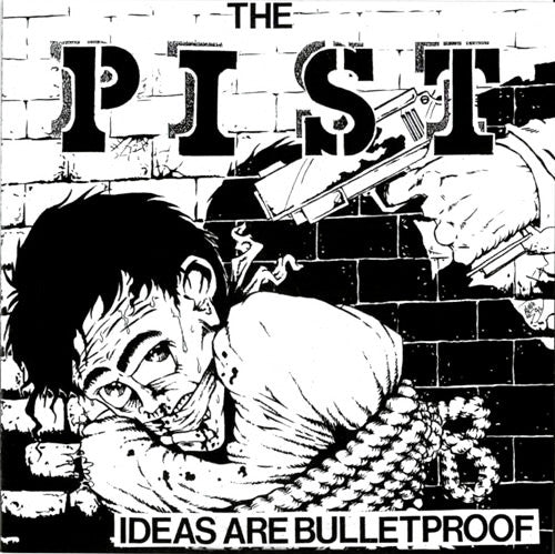 The Pist - Ideas Are Bulletproof LP