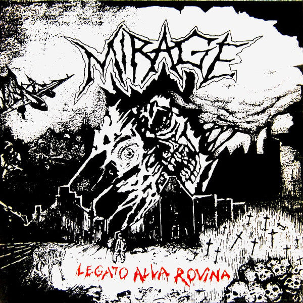 Mirage β Legato Alla Rovina LP