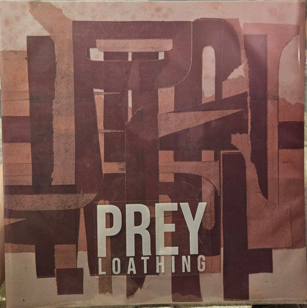 Prey - Loathing LP