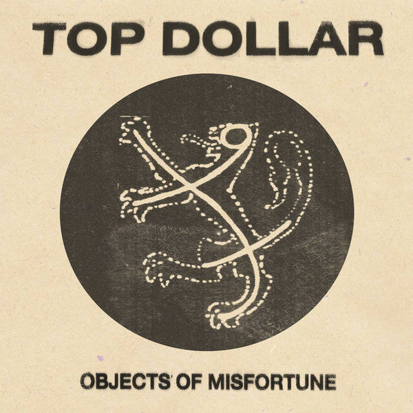 Top Dollar - Objects Of Misfortune 7"