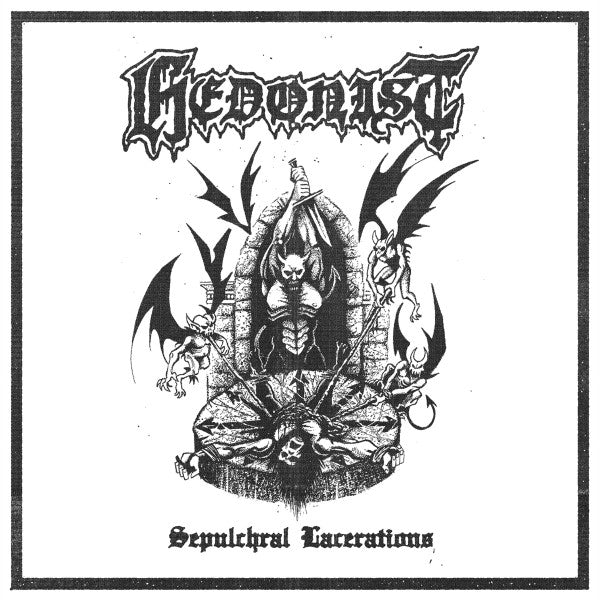 Hedonist - Sepulchral Lacerations 12"