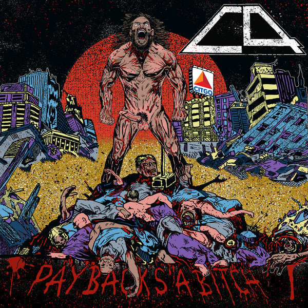 C4 - Payback's A Bitch LP