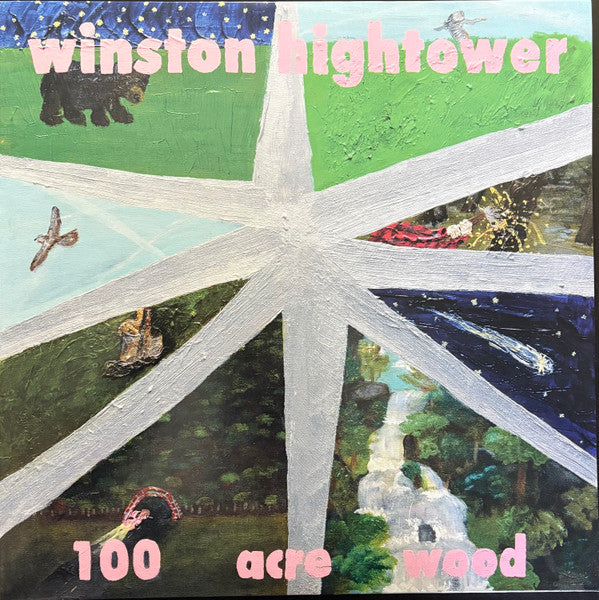Winston Hightower - 100 Acre Wood LP