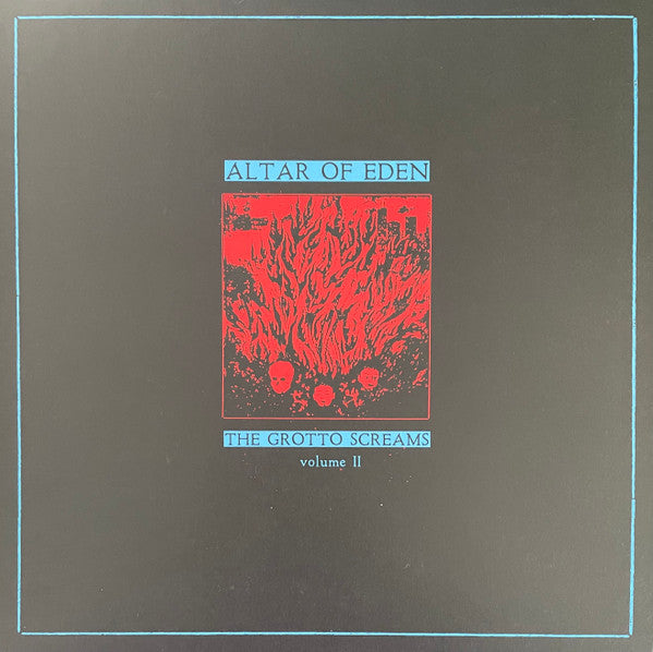 Altar Of Eden - The Grotto Screams Vol. II LP