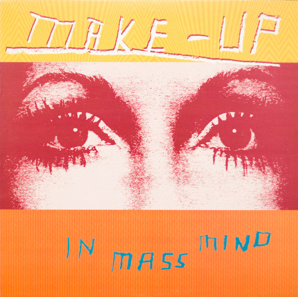 Make-Up – In Mass Mind LP