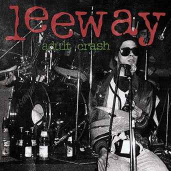 Leeway β Adult Crash LP