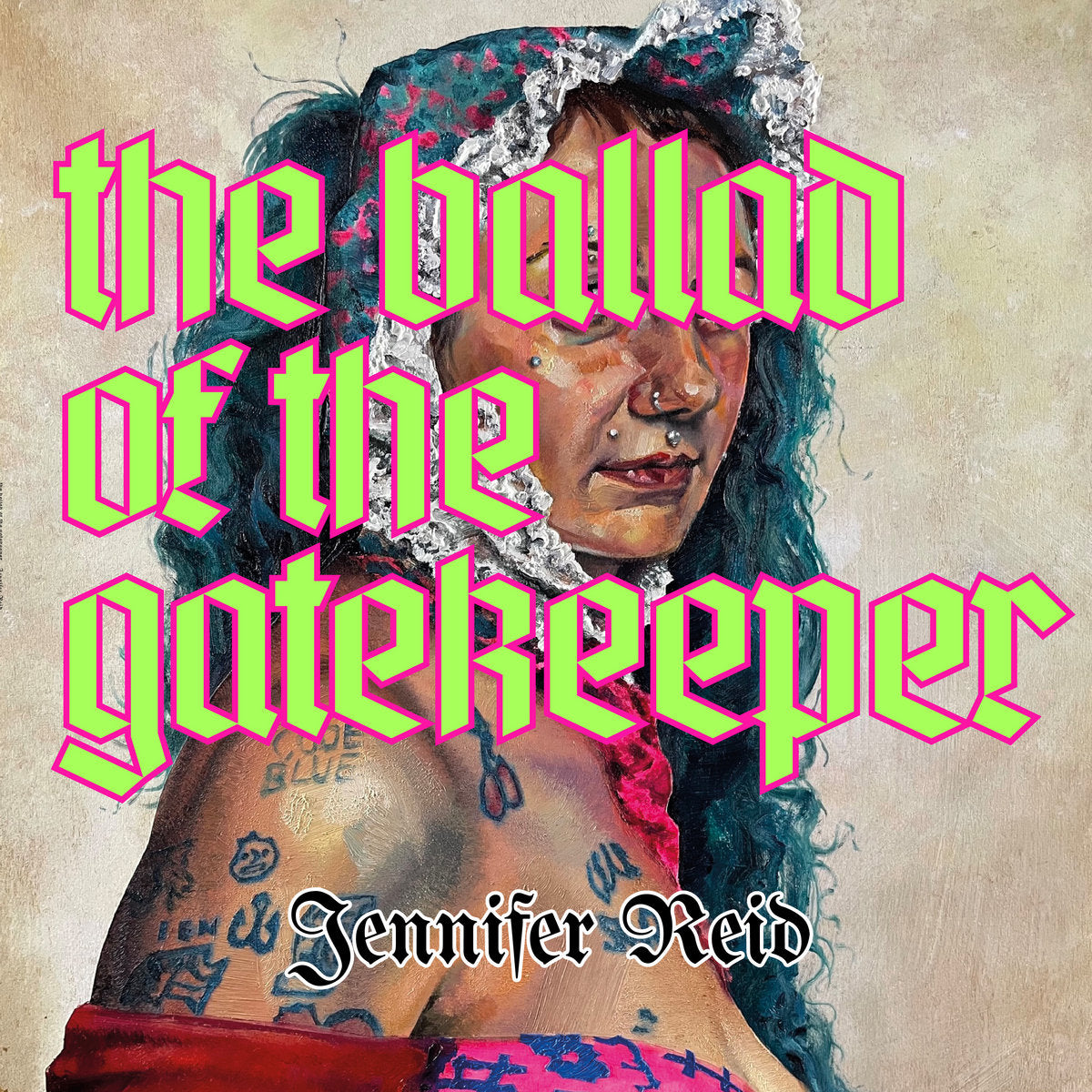 Jennifer Reid - The Ballad of the Gatekeeper LP