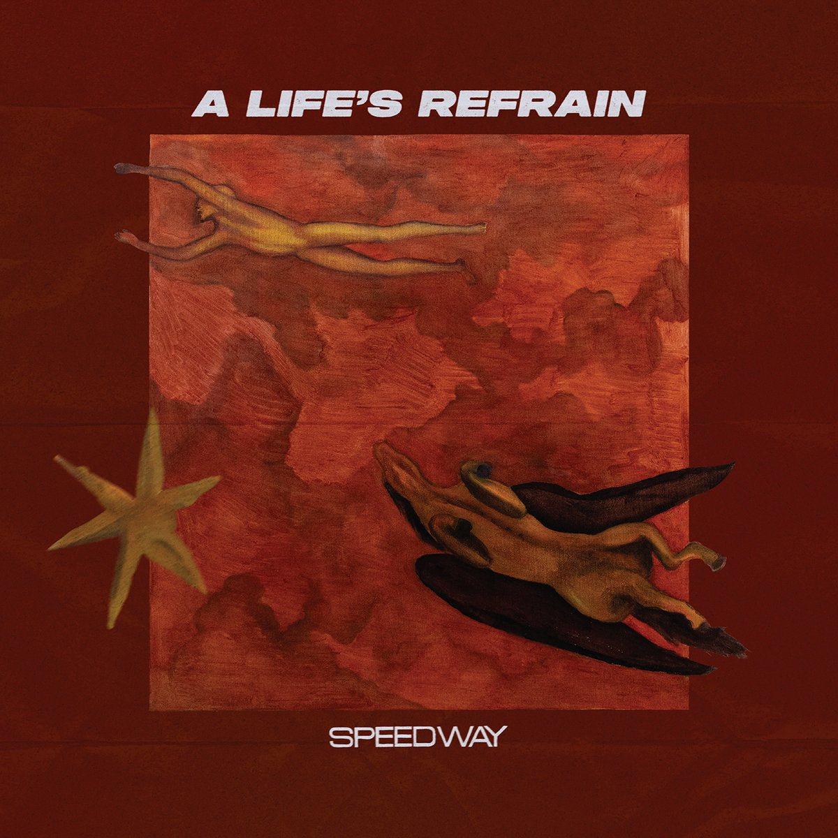 Speedway - A Life's Refrain LP