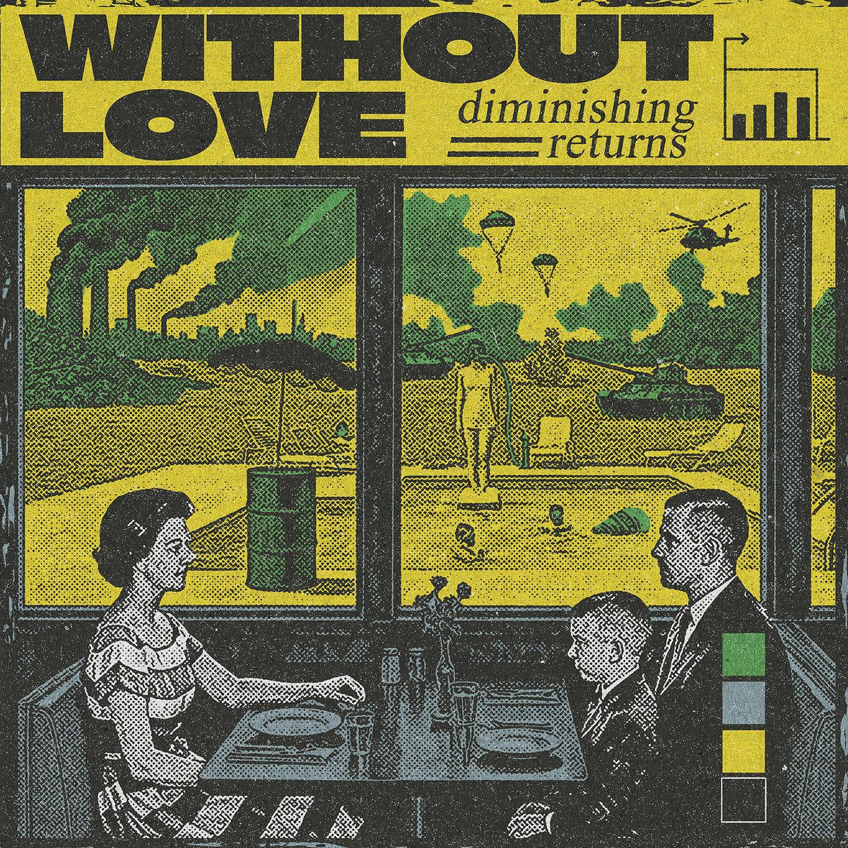 Without Love - Diminishing Returns LP