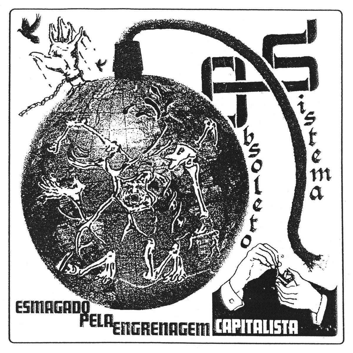 Sistema Obsoleto - Esmagado Pela Engrenagem Capitalista 7"