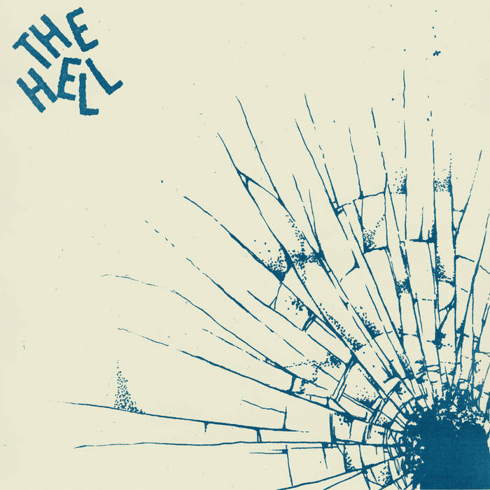 The Hell - S/T 7"