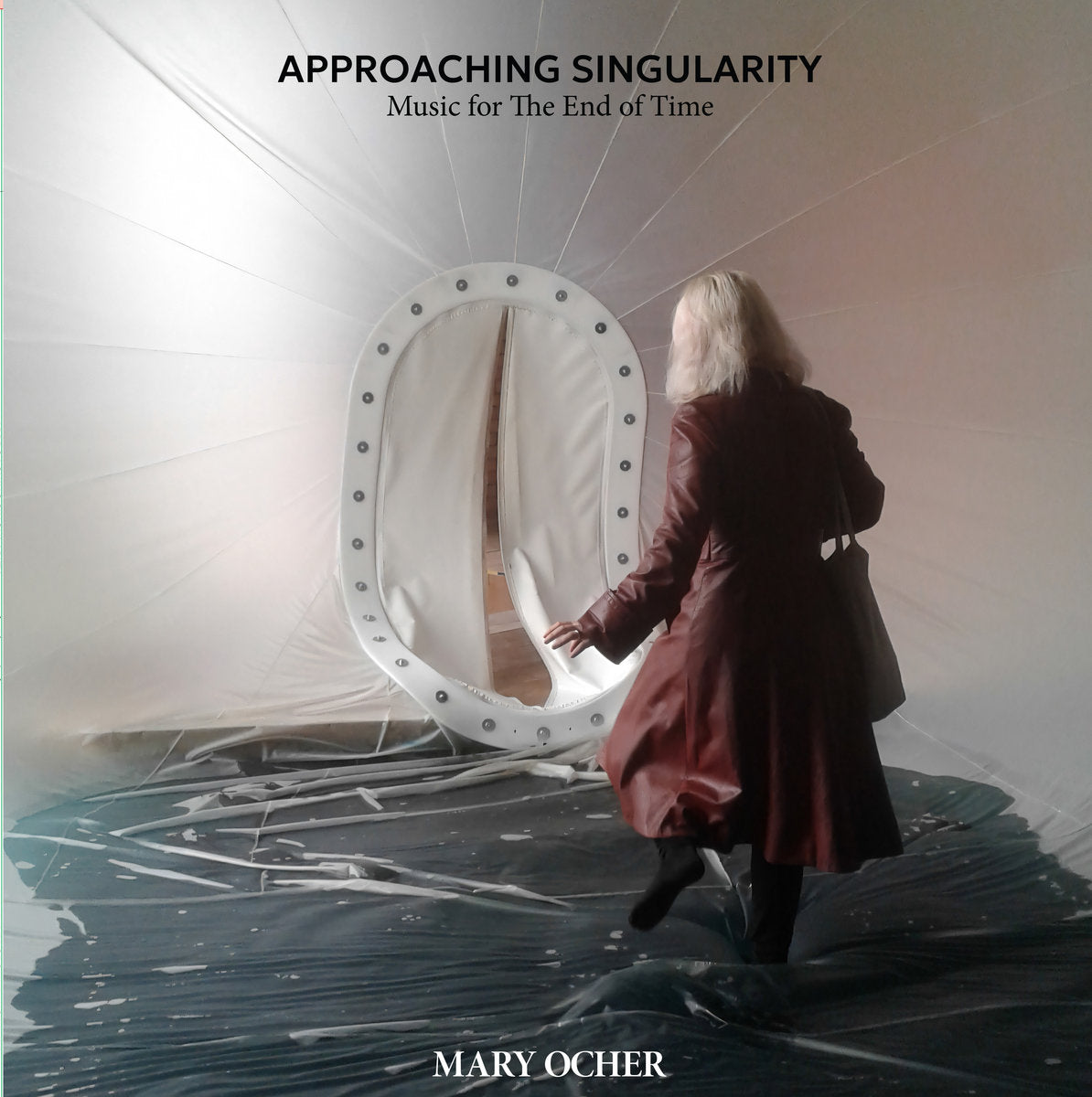 Mary Ocher - Approaching Singularity: Music for The End of Time LP