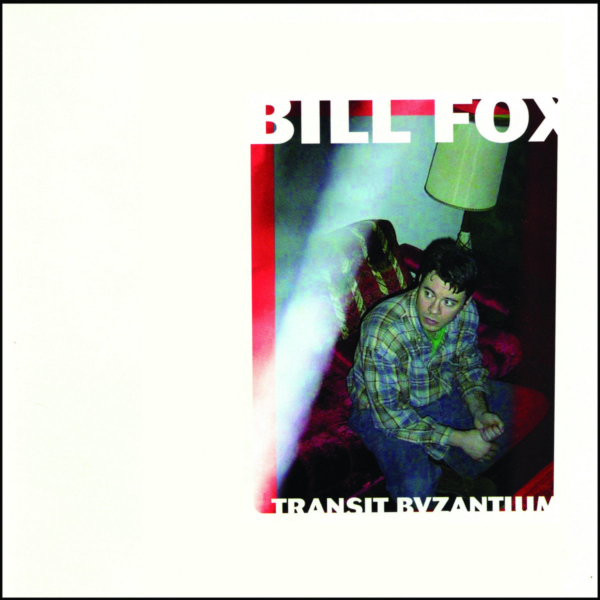 Bill Fox - Transit Byzantium 2xLP