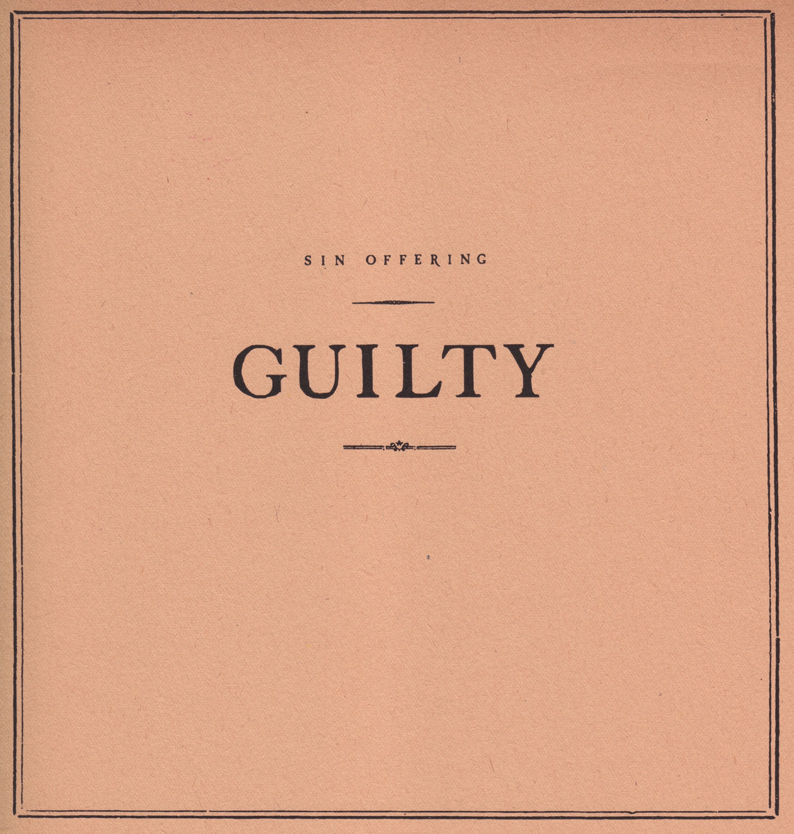 Sin Offering - Guilty LP