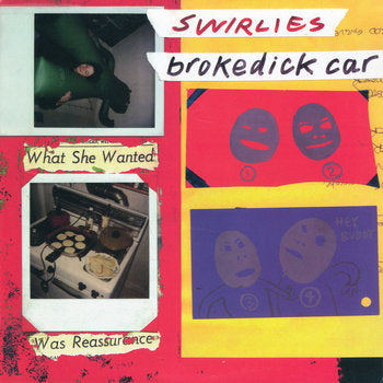 Swirlies - Brokedick Car 7"