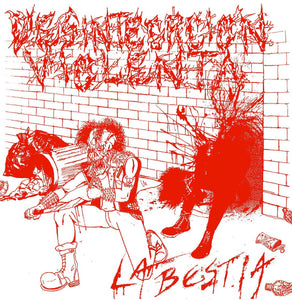 Desintegración Violenta – La Bestia 7" - Vinyl - Static Age
