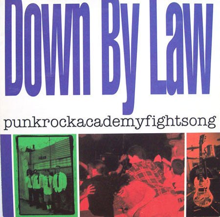 Down By Law - Punkrockacademyfightsong LP - Vinyl - Epitaph