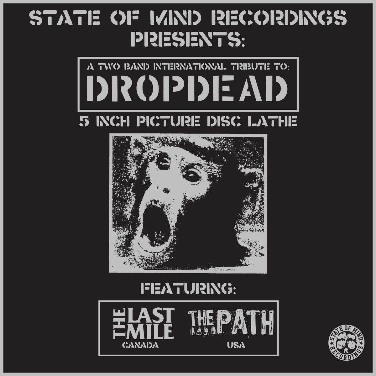 The Last Mile / The Path - Tribute To Dropdead 5"